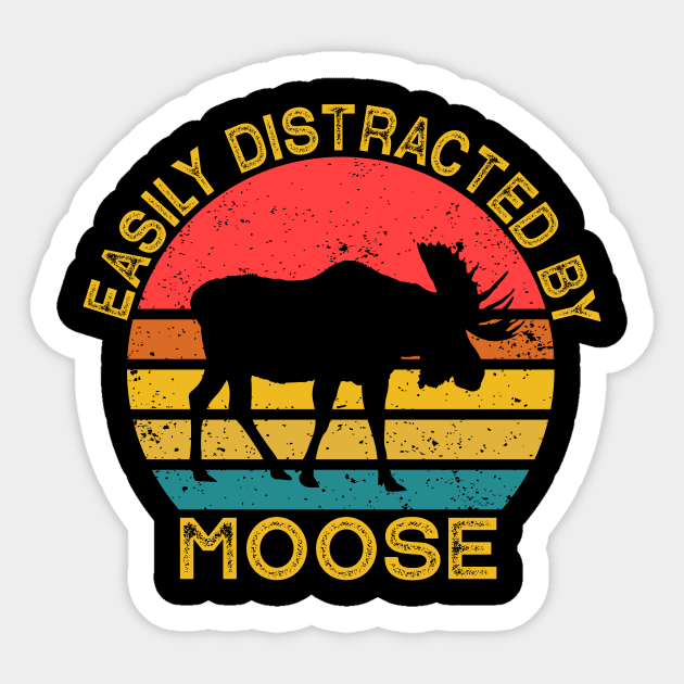 Easily Distracted By Moose Sticker by Wakzs3Arts